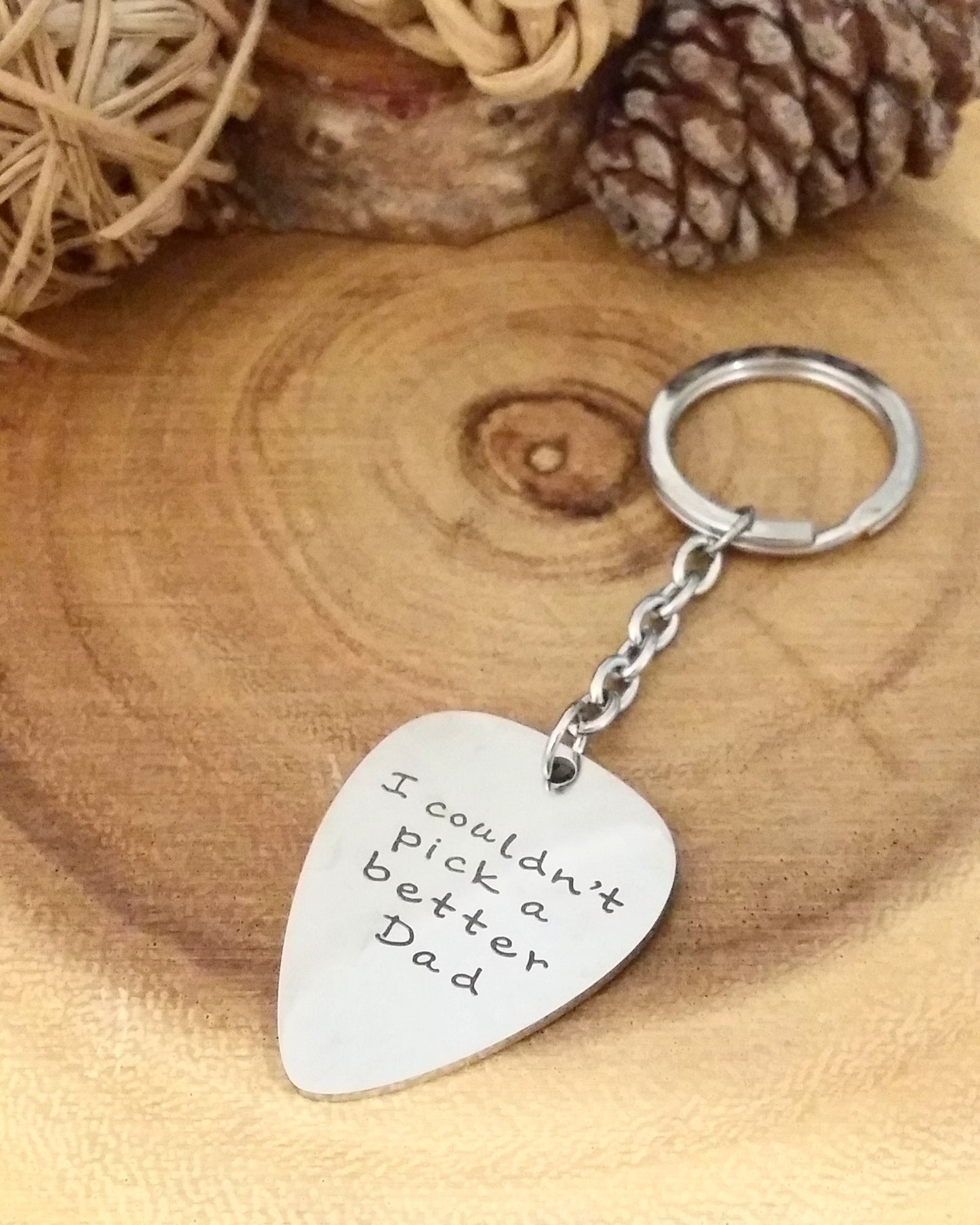 I couldn't pick a better dad - Engraved key chain, silver guitar pick, Fathers day gift,